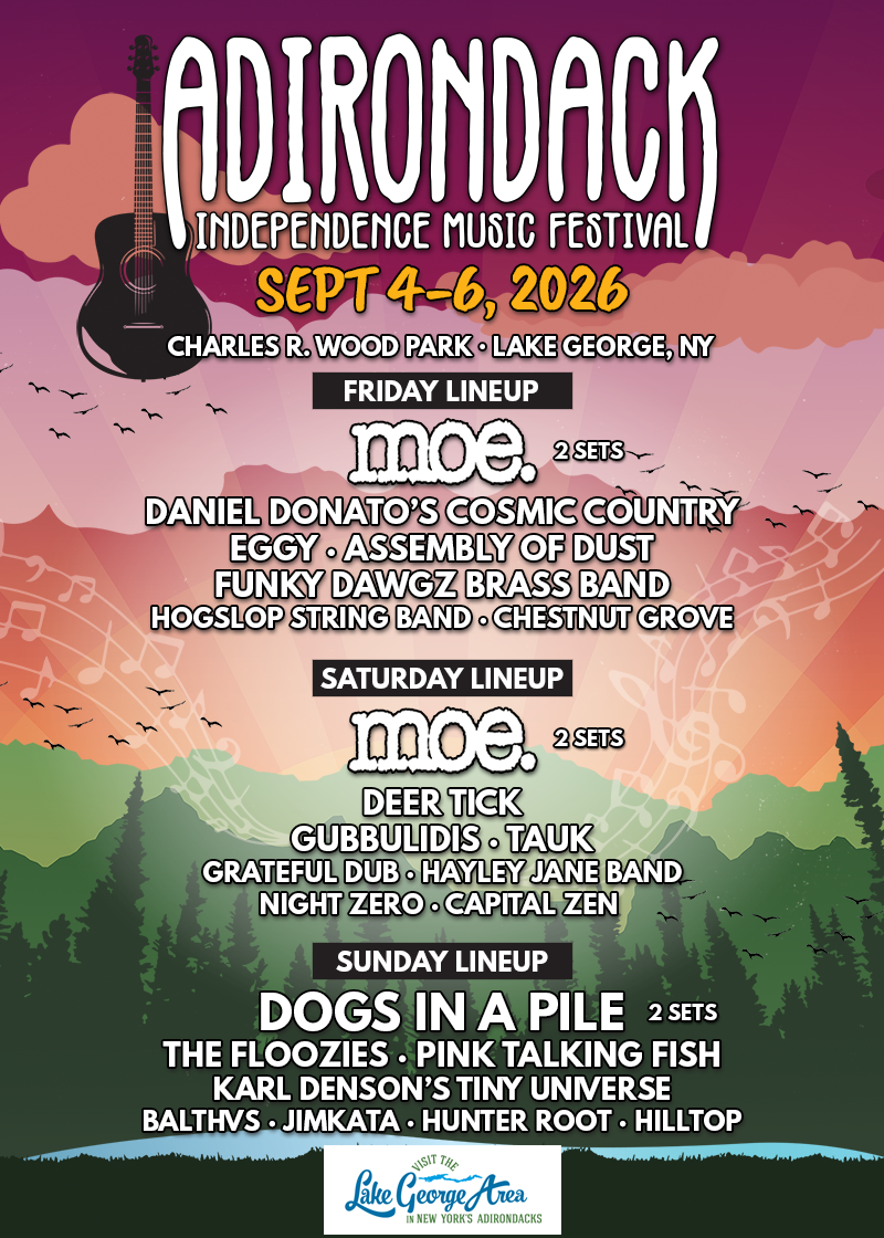 Adirondack Independence Music Festival 2026 Preview: No Work & All Play: Labor Day at ADK