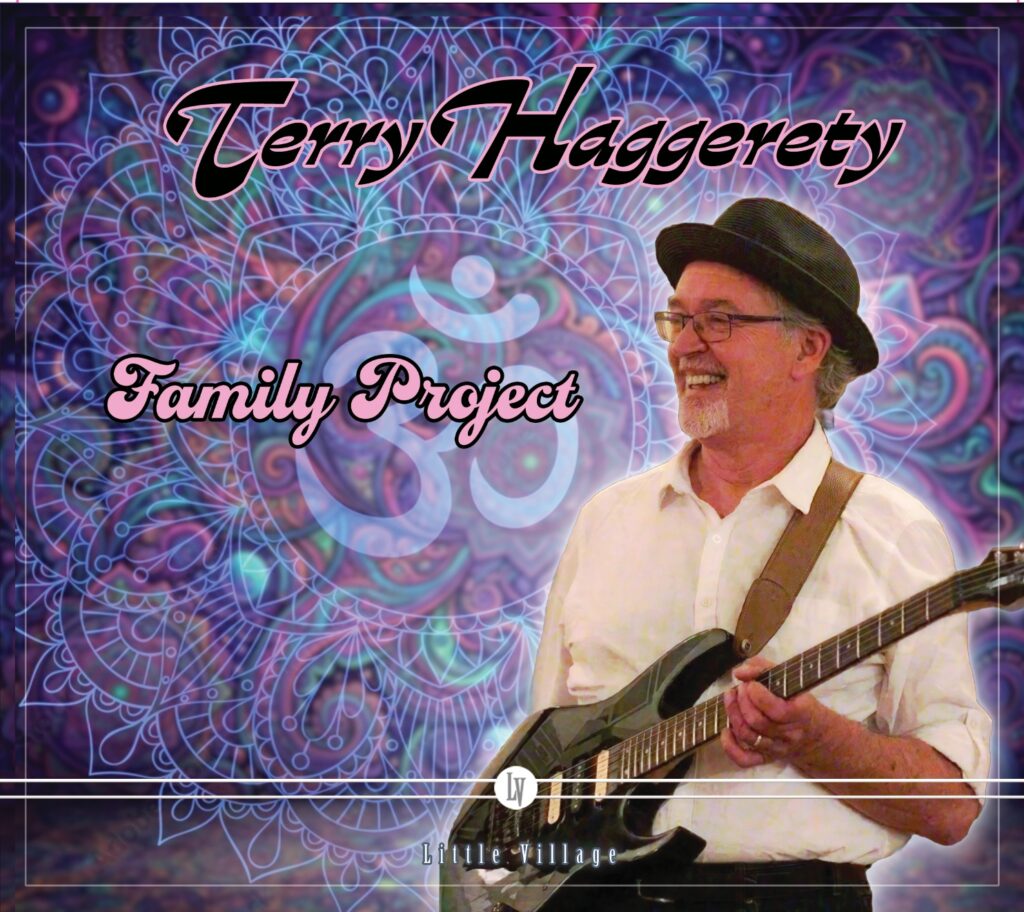 Sons of Champlin Guitarist Terry Haggerty Revisits His Musical Legacy With New Family Album