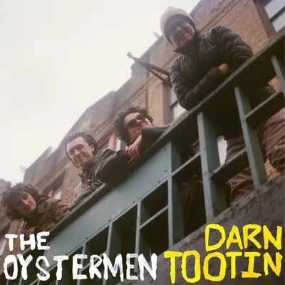 The Oystermen Release First Full-Band Album Darn Tootin