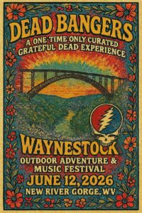 Waynestock 2026 Brings Dead Bangers and Regional Music to the New River Gorge