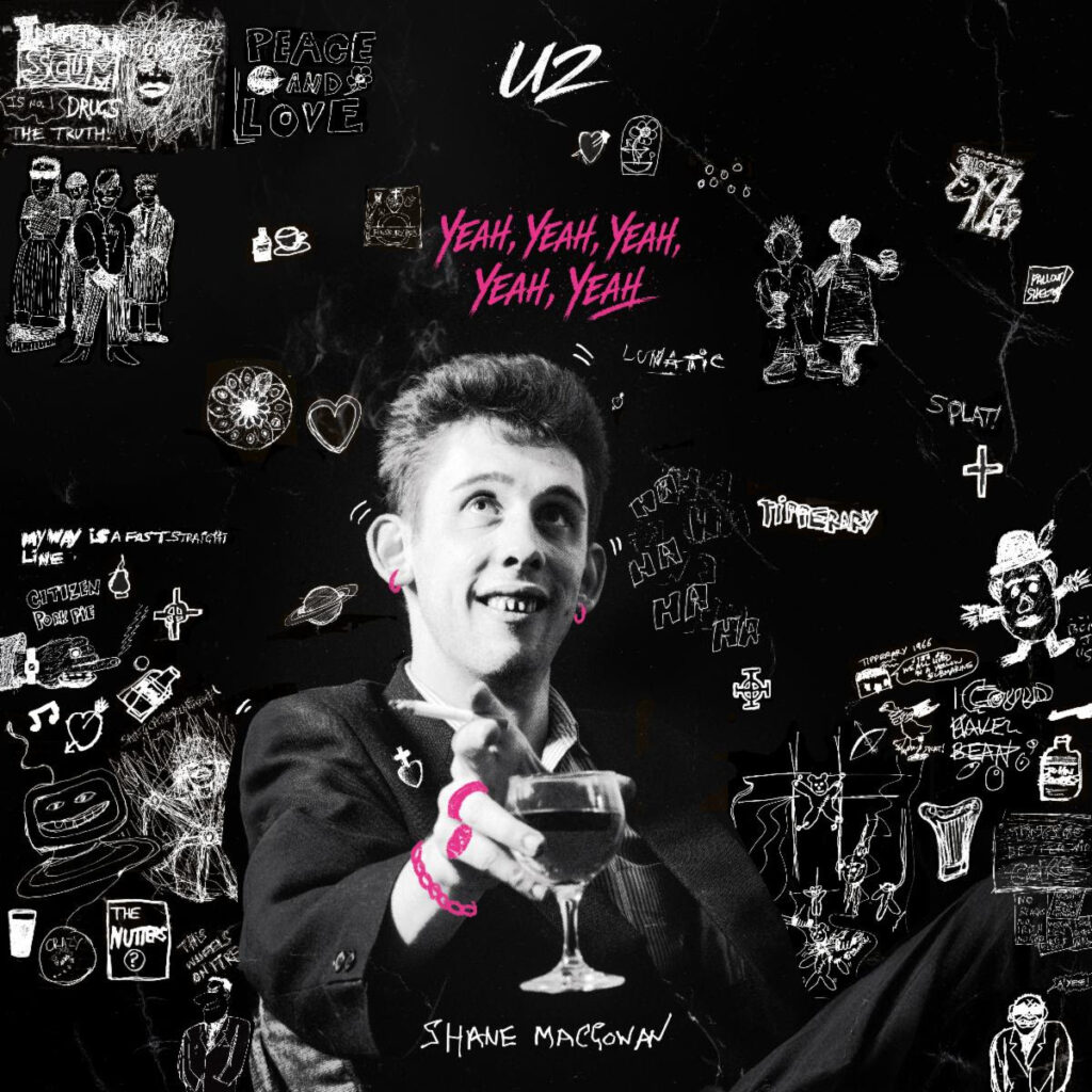 U2 Release Shane MacGowan Cover “Yeah, Yeah, Yeah, Yeah, Yeah”