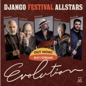 Django Festival Allstars Celebrate 25th Anniversary With Evolution and 28-City U.S. Tour