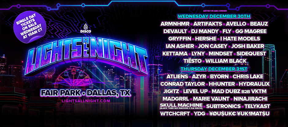 Lights All Night Reveals 2026 Daily Lineup Ahead of Single-Day Ticket Sales