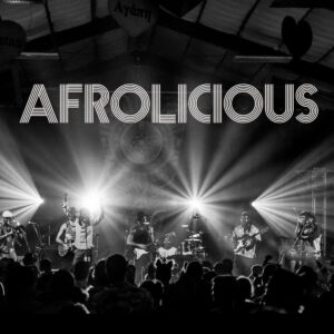 Afrolicious Returns to San Francisco With Full Live Band at The Chapel