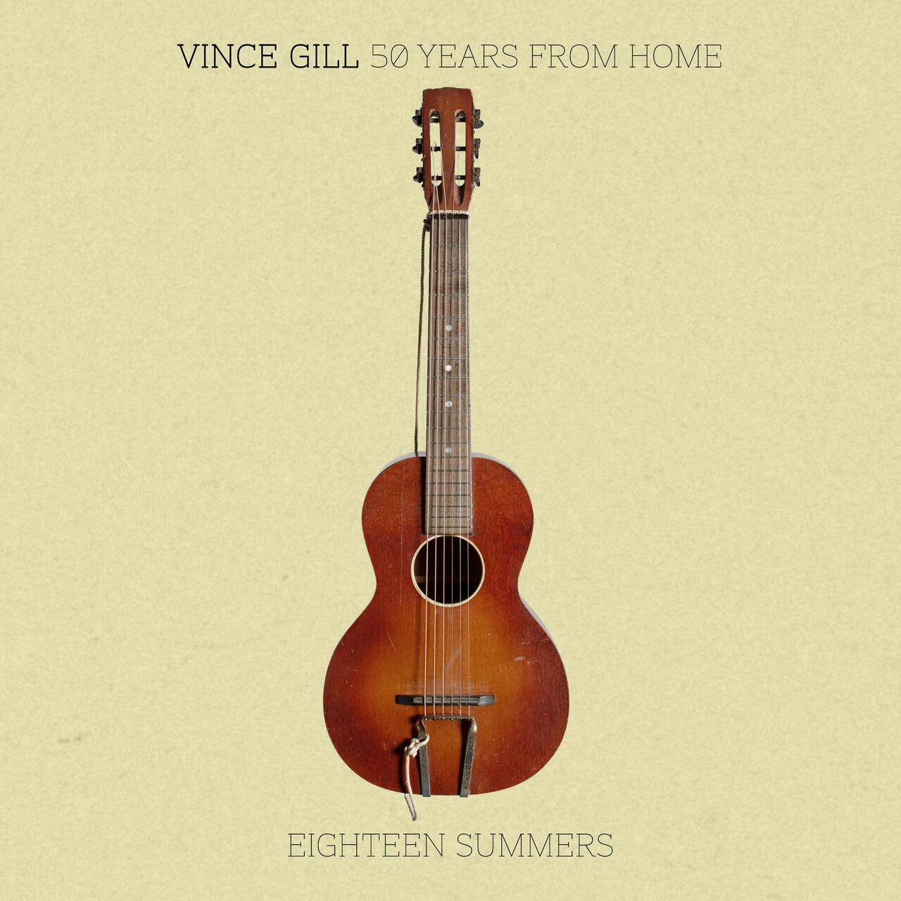 Vince Gill Releases Eighteen Summers, the Ninth EP in His 50 Years From Home Series