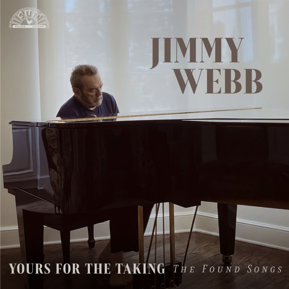 Jimmy Webb Announces Yours For The Taking: The Found Songs of Jimmy Webb, Out October 23