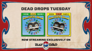 Grateful Dead’s Fall ’87 Philadelphia Shows Arrive on Play Dead