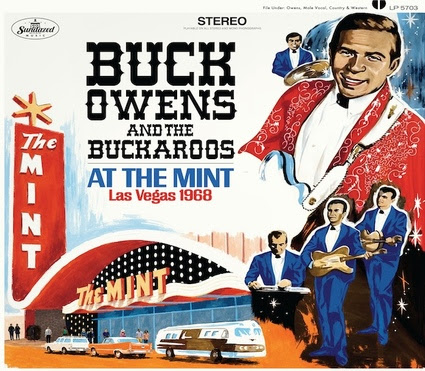 Buck Owens and the Buckaroos’ At The Mint, Las Vegas, 1968 Due October 23