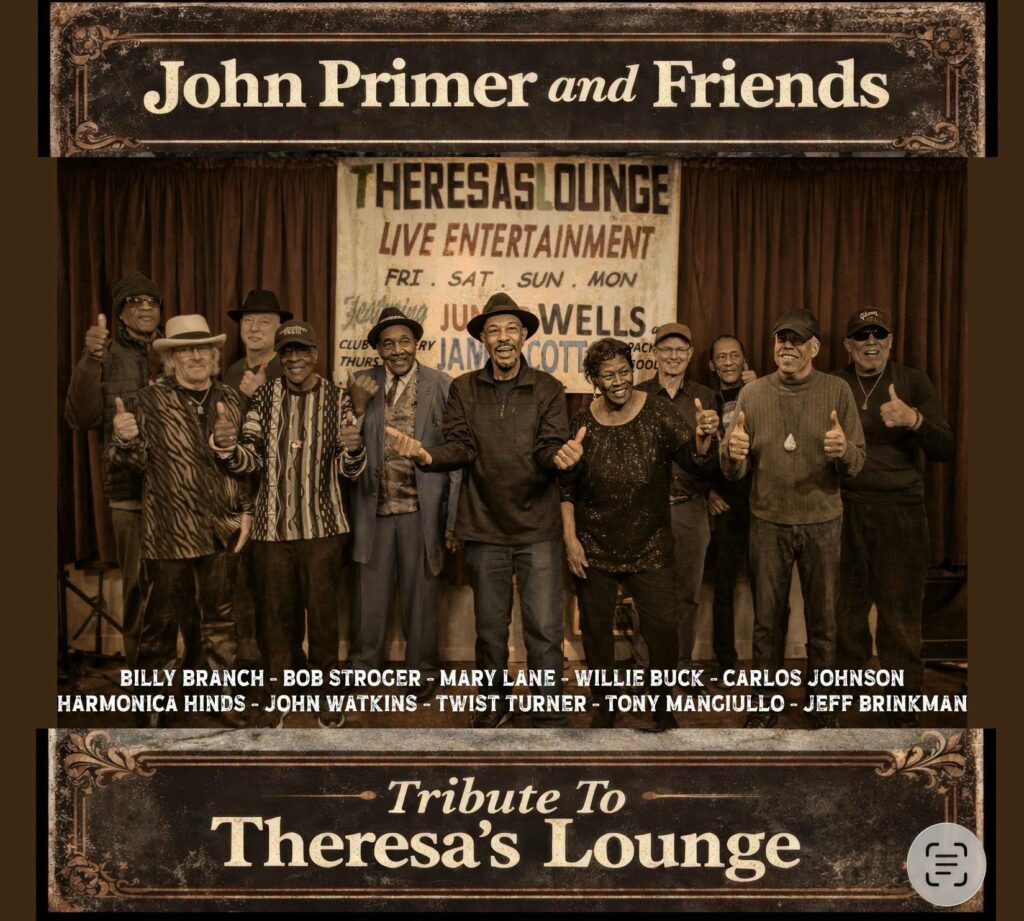 John Primer Honors Theresa’s Lounge With Album and Documentary