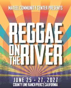 Reggae on the River Returns to Humboldt County in June 2027