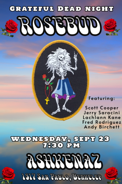 Ashkenaz September Calendar Features Three Grateful Dead Nights, Cajun, Old-Time Music and More