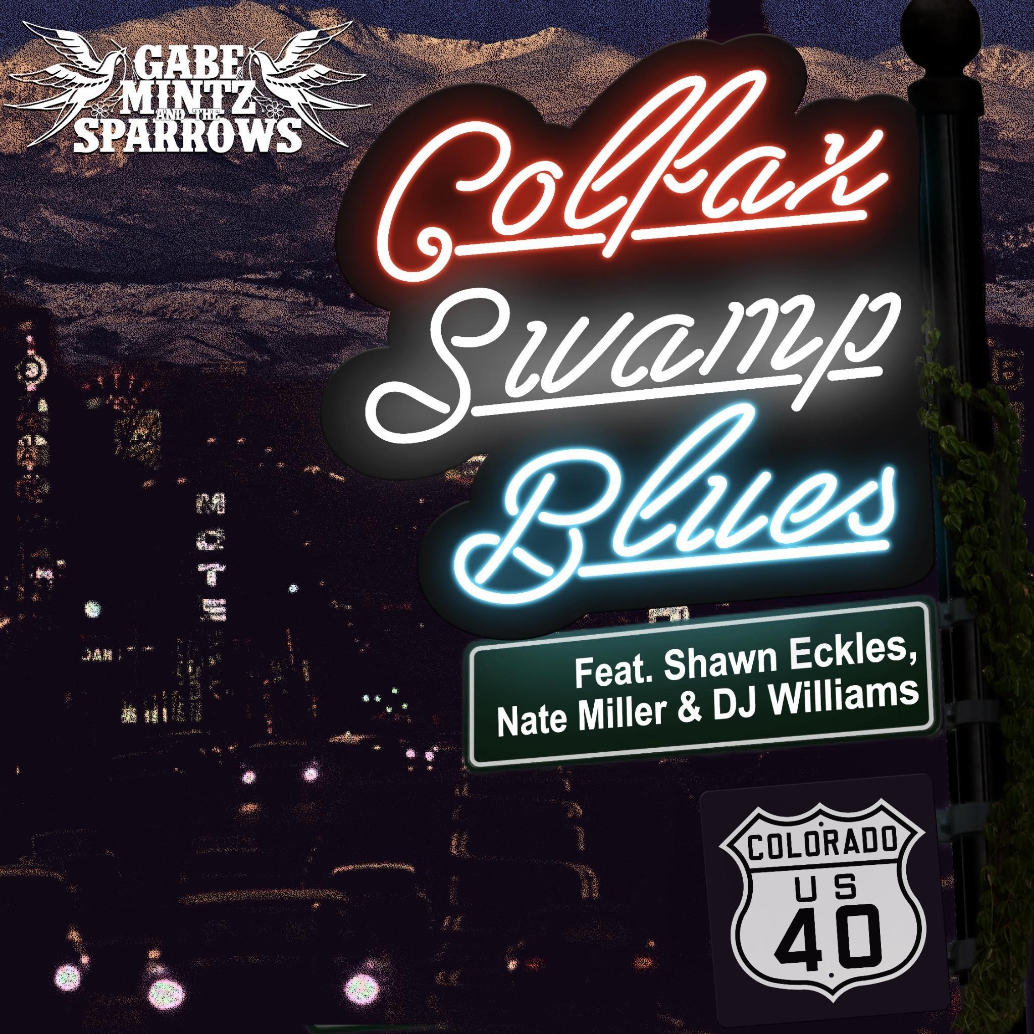Gabe Mintz & The Sparrows Channel Denver’s Raw Side on “Colfax Swamp Blues”