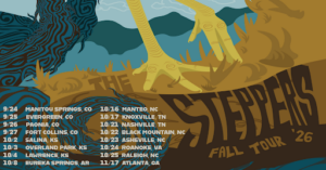 Oklahoma City’s The Steppers Announce Fall 2026 Tour