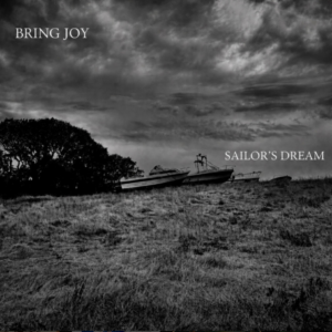 Bring Joy Sets Sail with Psychedelic Instrumental “Sailor’s Dream”