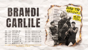 Brandi Carlile Announces Burn The Setlist All-Request Tour