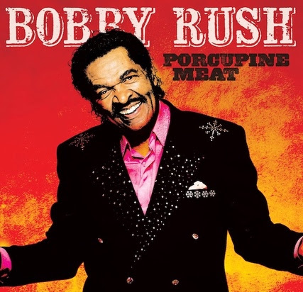 Bobby Rush’s Grammy-Winning Porcupine Meat Gets 10th Anniversary Deluxe Edition