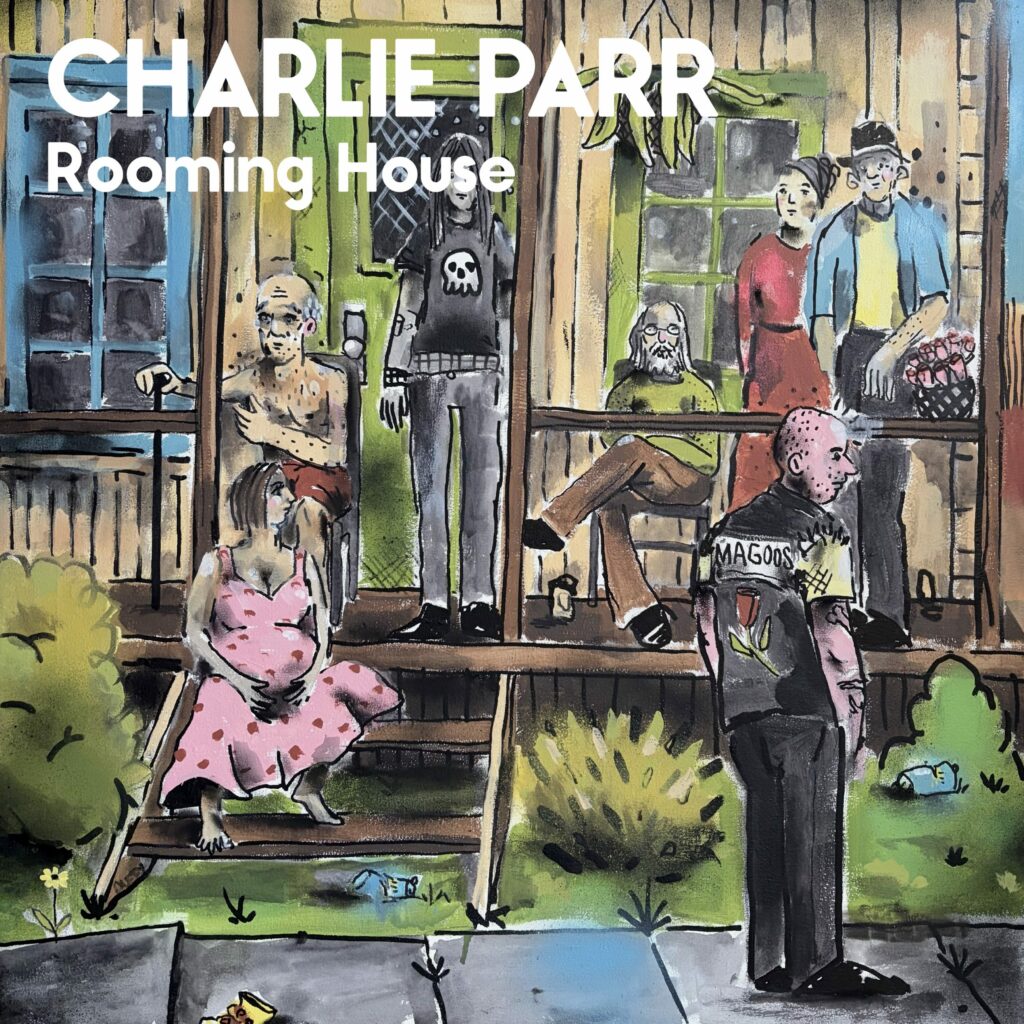 Charlie Parr Opens the Door to Empathy on Rooming House