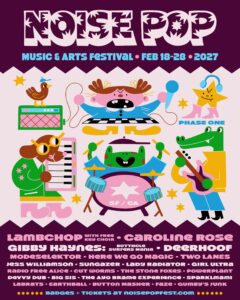 Noise Pop Festival Announces First Wave of Artists for February 2027