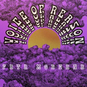 Berlin Psychedelic Soul Band Fata Morgana Shares Details of “Voice of Reason”