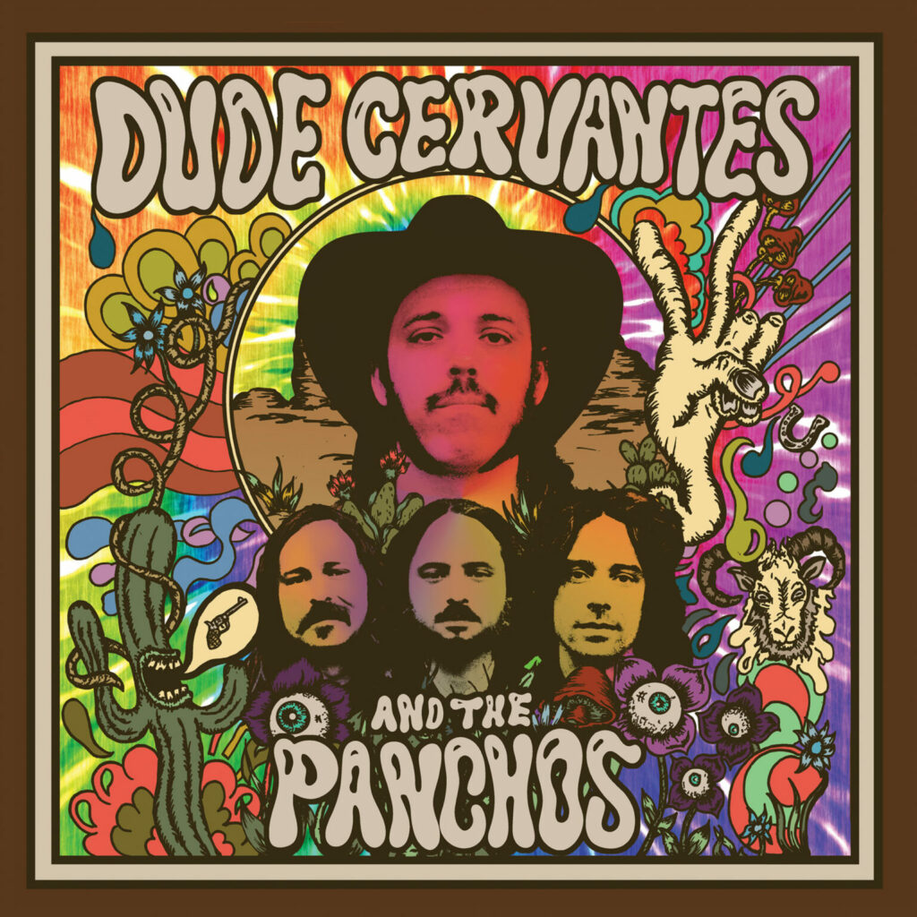 Dude Cervantes and The Panchos Let the Sunshine In on Their Self-Titled Release
