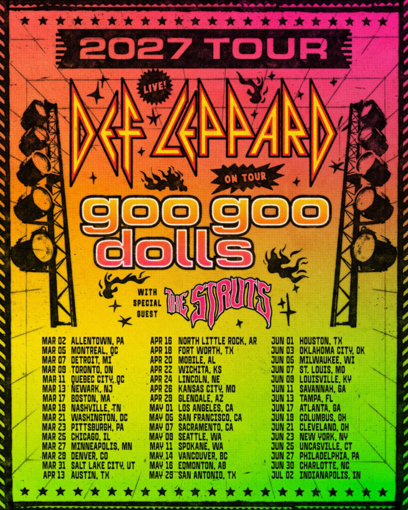 Def Leppard Announces 2027 Tour With Goo Goo Dolls