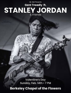 Stanley Jordan and Friends Valentine’s Day Show in Berkeley