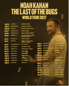 Noah Kahan Announces 31-Date 2027 Stadium World Tour