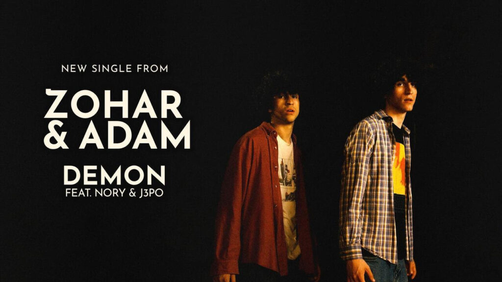 Zohar & Adam Release “Demon,” Announce Osmosis Tour Dates