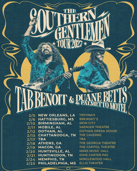 Tab Benoit and Duane Betts Announce 2027 Southern Tour